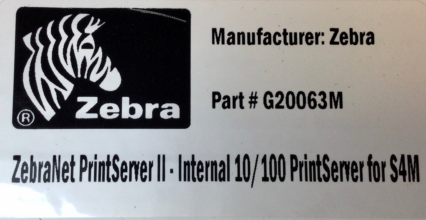 ZEBRA S4M PN# G20063M INTERNAL ZEBRANET PRINTSERVER 10/100,