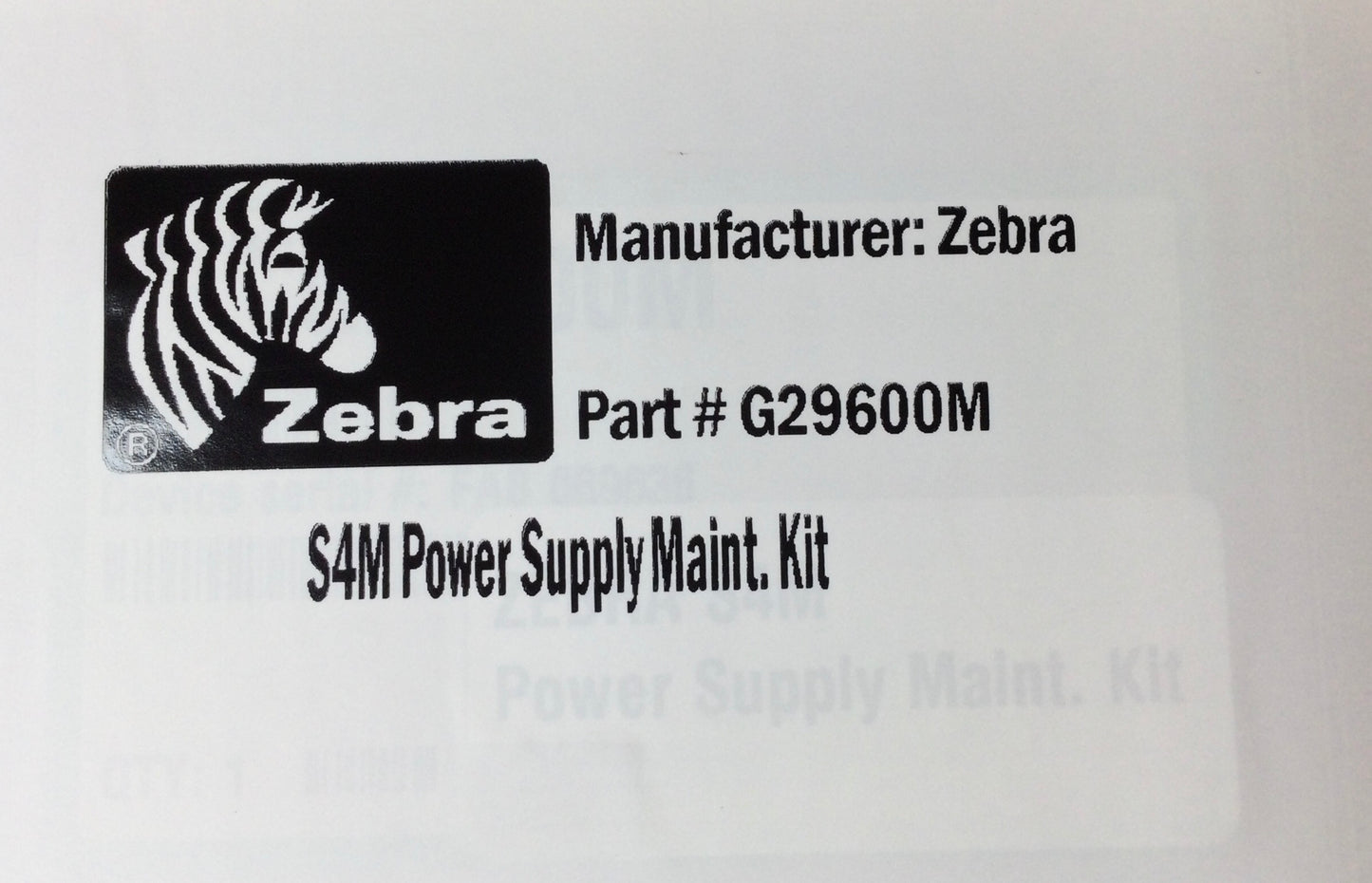 Zebra S4M PN# G29600M Power supply Maint. Kit